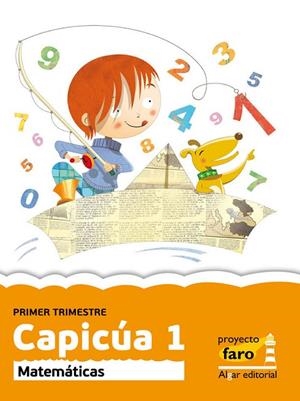EP 1 - CAPICUA - MATEMATICAS - FARO | 9788498453331 | AA. VV.