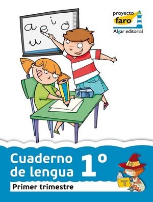 EP 1 - CUAD. LENGUA TRIM. 1 - FARO | 9788498452624 | AA. VV.