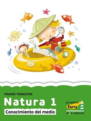 EP 1 - NATURA - CONOCIMIENTO DEL MEDIO - FARO | 9788498453317 | AA. VV.