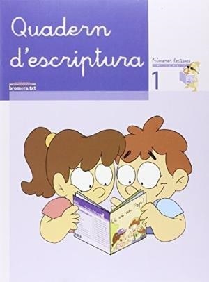 EP 1 - QUAD. ESCRIPTURA 1 - PRIMERES LECTURES DE MICALET | 9788476609743 | AA. VV.