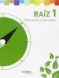 EP 1 - RAIZ - CIENCIAS DE LA NATURALEZA - EXPLORA | 9788490262696 | AA. VV.