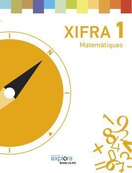 EP 1 - XIFRA - MATEMATIQUES - EXPLORA | 9788490262221 | AA. VV.