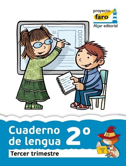 EP 2 - CUAD. LENGUA TRIM. 3 - FARO | 9788498453669 | AA. VV.