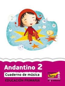 EP 2 - MUSICA CUAD  - ANDANTINO - FARO | 9788498453362 | AA. VV.