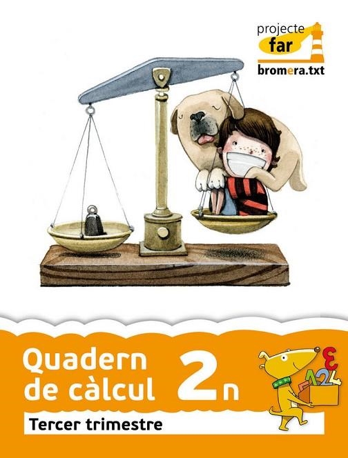 EP 2 - QUAD. CALCUL TRIM. 3 - FAR | 9788498249972 | AA. VV.