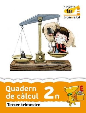 EP 2 - QUAD. CALCUL TRIM. 3 - FAR | 9788498249972 | AA. VV.