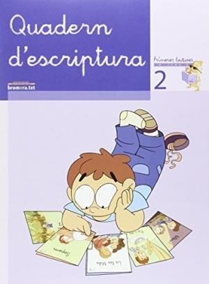 EP 2 - QUAD. ESCRIPTURA 2 - PRIMERES LECTURES DE MICALET | 9788476609750 | AA. VV.