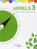 EP 3 - ARRELS - CIENCIES DE LA NATURALESA - EXPLORA | 9788490262177 | AA. VV.