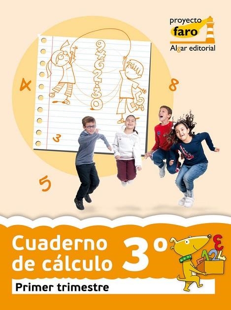 EP 3 - CUAD. CALCULO TRIM. 1 - FARO | 9788498454758 | AA. VV.