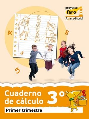 EP 3 - CUAD. CALCULO TRIM. 1 - FARO | 9788498454758 | AA. VV.