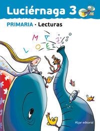 EP 3 - LECTURAS - LUCIERNAGA - PROYECTO FARO | 9788498454604 | BEGONYA SOLER SORIANO