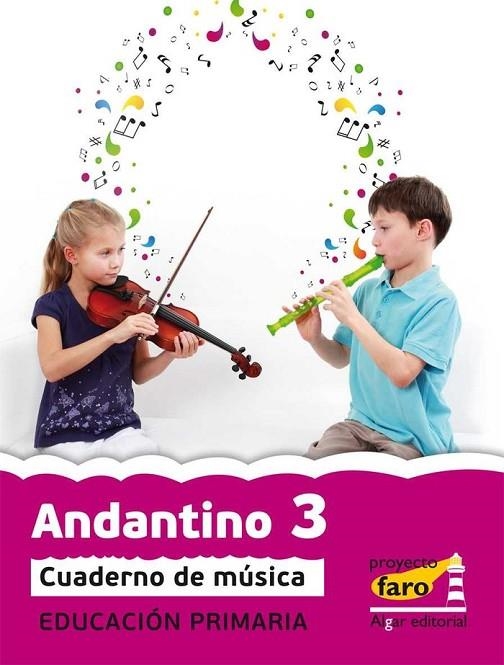 EP 3 - MUSICA CUAD  - ANDANTINO - FARO | 9788498454994 | AA. VV.
