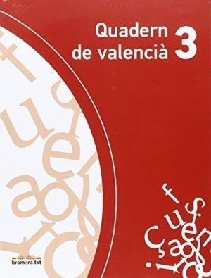 EP 3 - QUAD. DE VALENCIA 3 - EXPLORA | 9788490262344 | AA. VV.