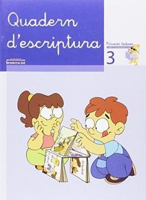 EP 3 - QUAD. ESCRIPTURA 3 - PRIMERES LECTURES DE MICALET | 9788476609767 | AA. VV.