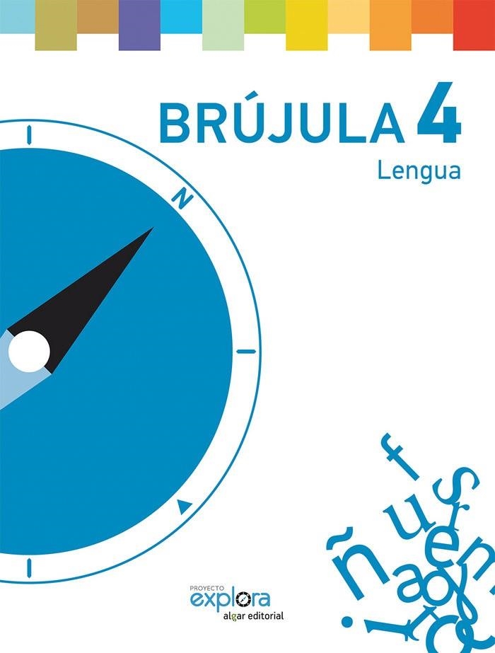 EP 4 - BRUJULA - LENGUA - EXPLORA | 9788498457070 | AA. VV.