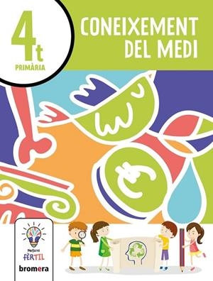 EP 4 - CONEIXEMENT MEDI (C. VAL)  - FERTIL | 9788413584348 | AA. VV.