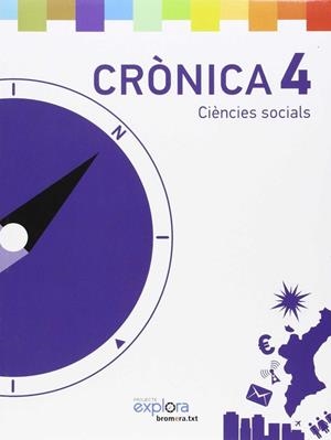 EP 4 - CRONICA - CIENCIES SOCIALS - EXPLORA | 9788490264324 | AA. VV.