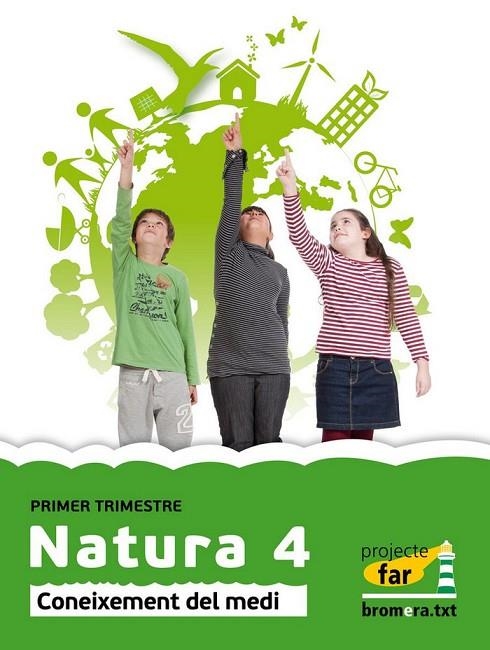 EP 4 - NATURA - CONEIXEMENT DEL MEDI - FAR (C. VAL) | 9788415390794 | AA. VV.