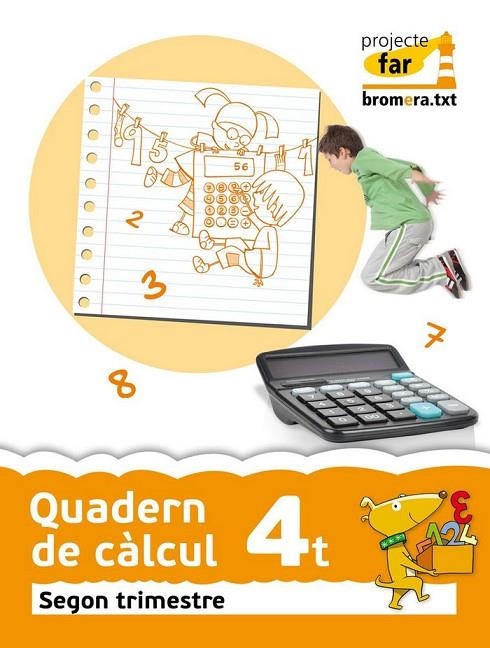 EP 4 - QUAD. CALCUL TRIM. 2 - FAR | 9788490260081 | AA. VV.