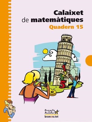 EP 5 - CALAIXET MATEMATIQUES QUAD. 15 | 9788498243031 | AA. VV.