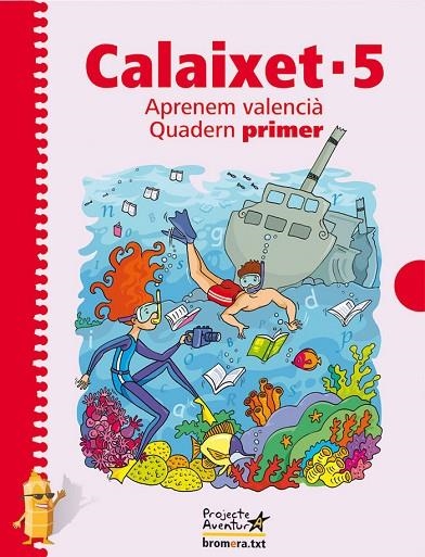 EP 5 - CALAIXET QUAD. 1 - APRENEM VALENCIA | 9788498242959 | AA. VV.