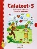 EP 5 - CALAIXET QUAD. 3 - APRENEM VALENCIA | 9788498242973 | AA. VV.