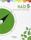 EP 5 - RAIZ - CIENCIAS DE LA NATURALEZA - EXPLORA | 9788490262719 | AA. VV.