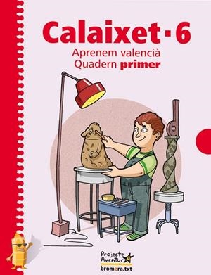 EP 6 - CALAIXET QUAD. 1 - APRENEM VALENCIA | 9788498242980 | AA. VV.