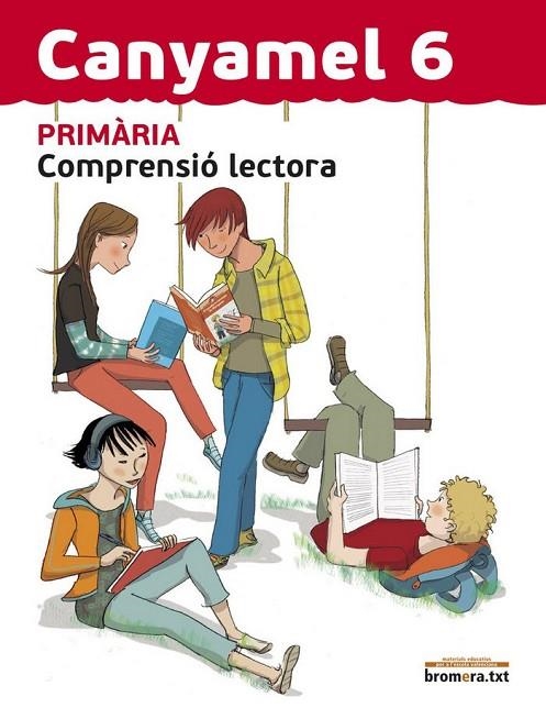 EP 6 - CANYAMEL - COMPRENSIO LECTORA | 9788490261132 | AA. VV.