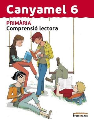 EP 6 - CANYAMEL - COMPRENSIO LECTORA | 9788490261132 | AA. VV.