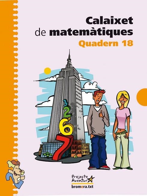 EP 6 - CALAIXET MATEMATIQUES QUAD. 18 | 9788498243062 | AA. VV.