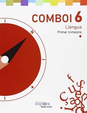 EP 6 - COMBOI - LLENGUA - EXPLORA | 9788490264126 | AA. VV.