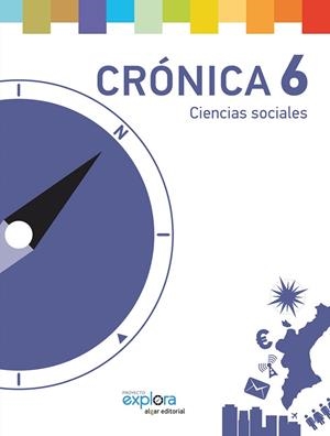 EP 6 - CRONICA - CIENCIAS SOCIALES - EXPLORA | 9788490264362 | AA. VV.