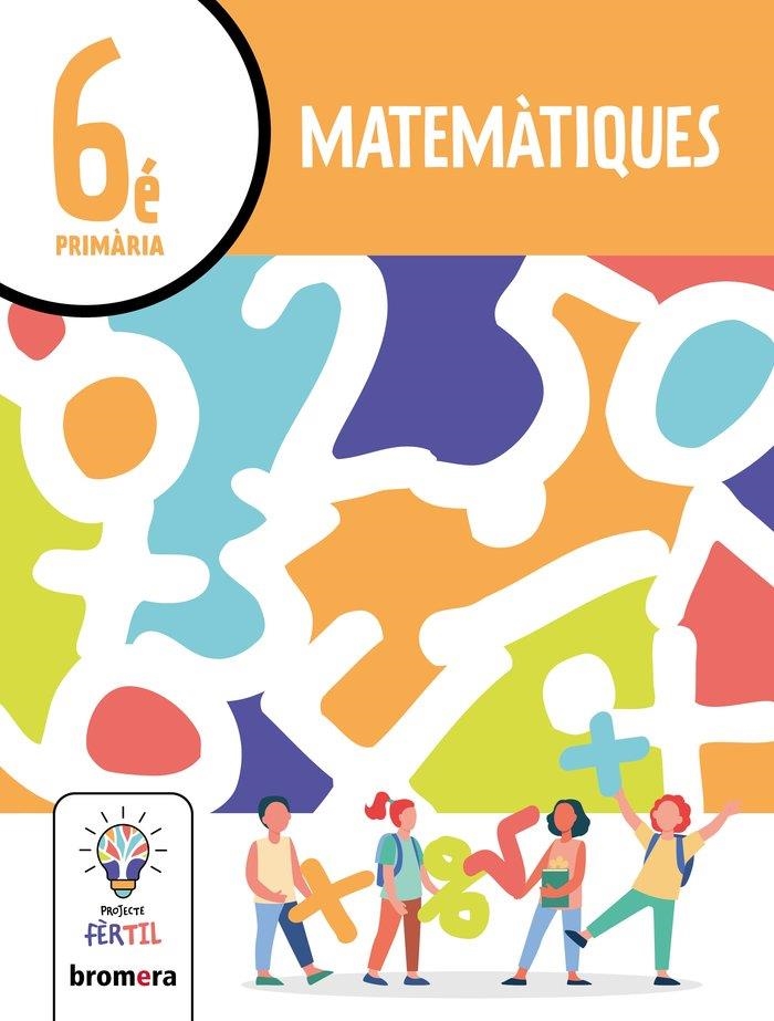 EP 6 - MATEMATIQUES (C. VAL)  - FERTIL | 9788413584461 | AA. VV.