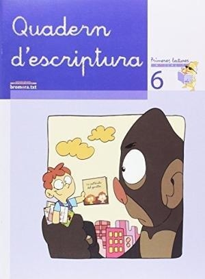 EP 6 - QUAD. ESCRIPTURA 6 - PRIMERES LECTURES DE MICALET | 9788476609798 | AA. VV.