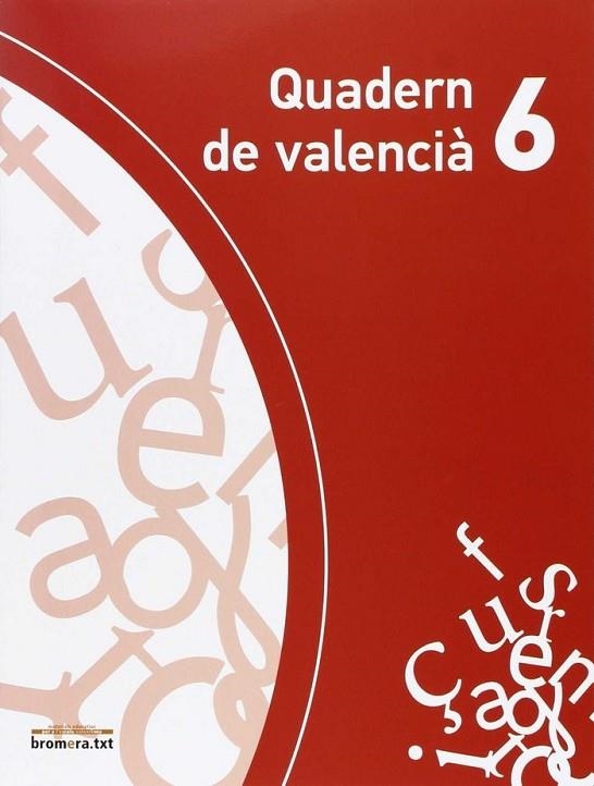 EP 6 - QUAD. DE VALENCIA 6 - EXPLORA | 9788490264591 | AA. VV.