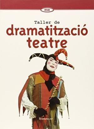 ESO - DRAMATITZACIO I TEATRE (COMPLETO)  (+QUAD. ) | 9788476603932 | AA. VV.
