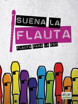 ESO - MUSICA - SUENA LA FLAUTA | 9788498455380 | AA. VV.