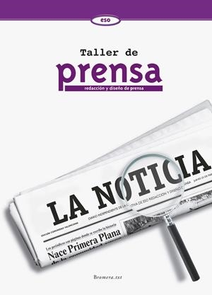 ESO - TALLER DE PRENSA (COMPLETO)  (+CUAD. ) | 9788476604892 | AA. VV.