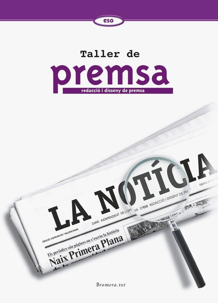 ESO - TALLER DE PREMSA (COMPLETO)  (+QUAD. ) | 9788476604878 | AA. VV.