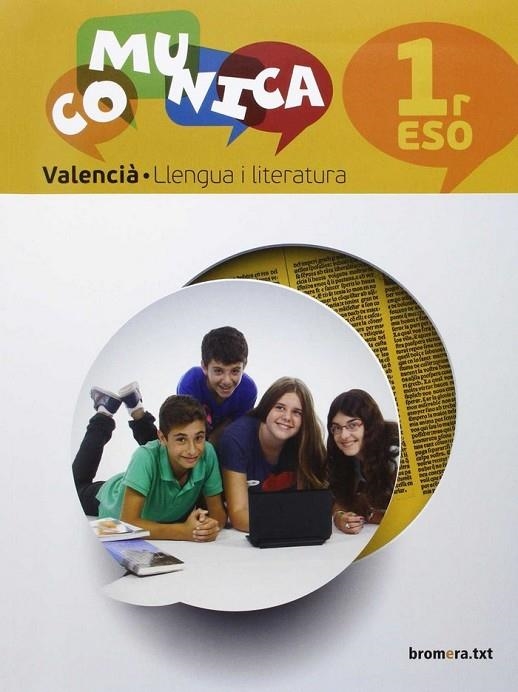 ESO 1 - LLENGUA I LITERATURA (C. VAL)  - COMUNICA | 9788490264416 | AA. VV.
