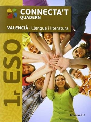ESO 1 - VALENCIA LLENGUA I LITERATURA (C . VAL)  - CONECTAT | 9788490264874 | AA. VV.