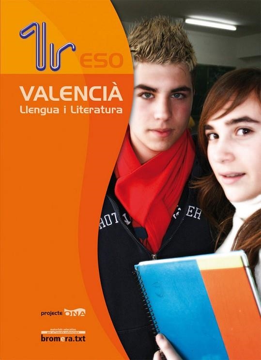 ESO 1 - VALENCIA LLENGUA I LITERATURA - ONA | 9788498241938 | AA. VV.