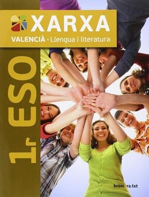 ESO 1 - VALENCIA LLENGUA I LITERATURA (C. VAL)  - XARXA | 9788490264430 | AA. VV.