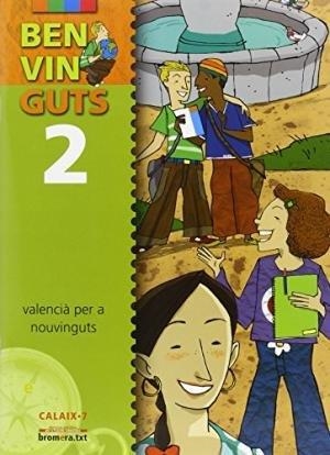 ESO 2 - BENVINGUTS - VALENCIA PER A NOUVINGUTS | 9788476604786 | AA. VV.