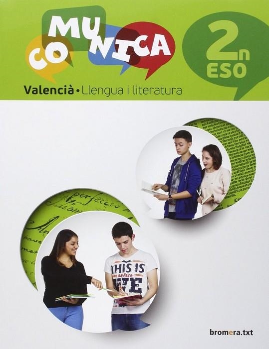 ESO 2 - LLENGUA I LITERATURA (C. VAL)  - COMUNICA | 9788490266366 | AA. VV.