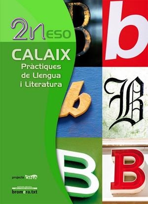ESO 2 - CALAIX - PRACTIQUES DE LLENGUA I LITERATURA - ONA | 9788498243352 | AA. VV.
