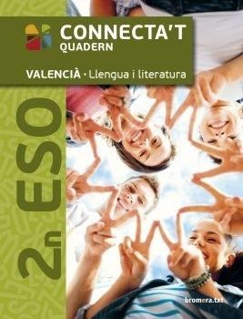 ESO 2 - VALENCIA LLENGUA I LITERATURA (C . VAL)  - CONECTAT | 9788490266427 | AA. VV.