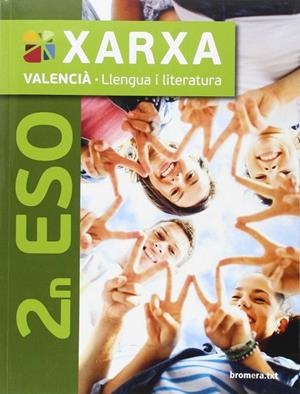 ESO 2 - VALENCIA LLENGUA I LITERATURA (C. VAL)  - XARXA | 9788490266342 | AA. VV.