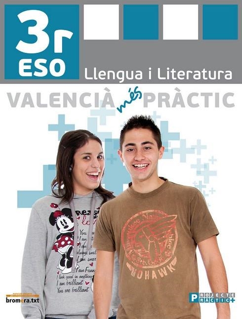 ESO 3 - LLENGUA I LITERATURA (C. VAL)  - VALENCIA MES PRACTIC | 9788498249255 | AA. VV.